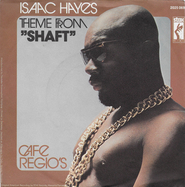 Isaac Hayes : Theme From "Shaft" / Cafe Regio's (7", Single)