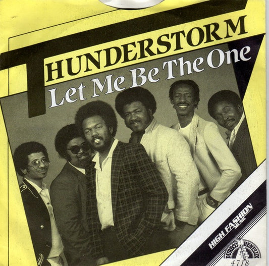 Thunderstorm : Let Me Be The One (7", Single)