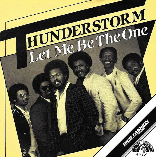 Thunderstorm : Let Me Be The One (7", Single)