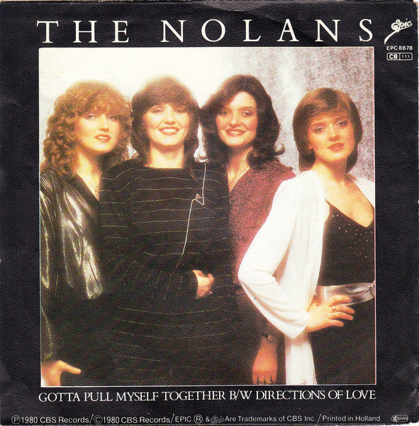The Nolans : Gotta Pull Myself Together (7", Single, Lar)