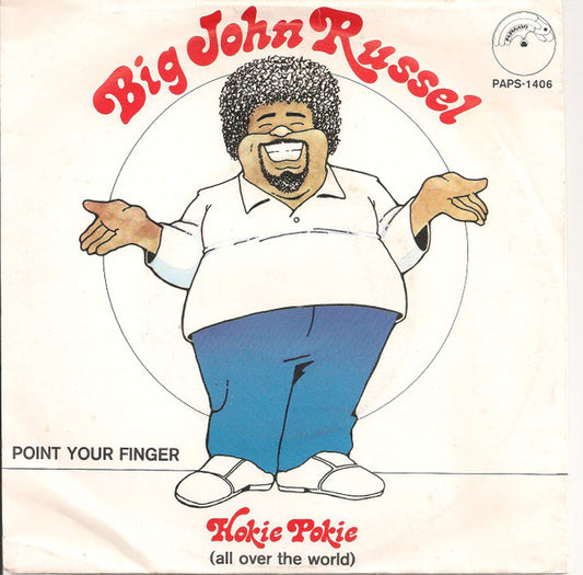 Big John Russell : Hokie Pokie (All Over The World) (7", Single)