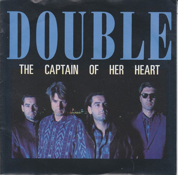 Double : The Captain Of Her Heart (7", Single)