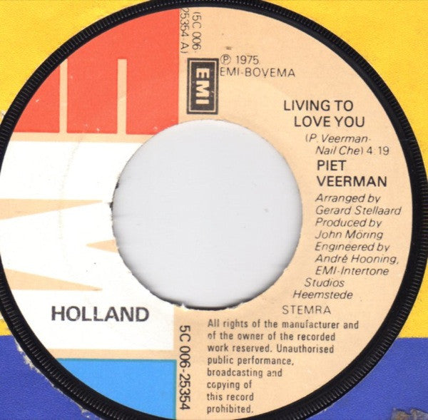 Piet Veerman : Living To Love You (7")
