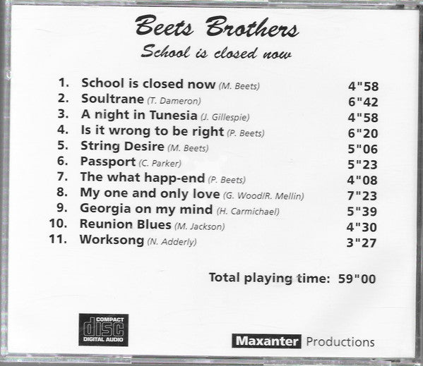 The Beets Brothers : School Is Closed Now (CD, Album)