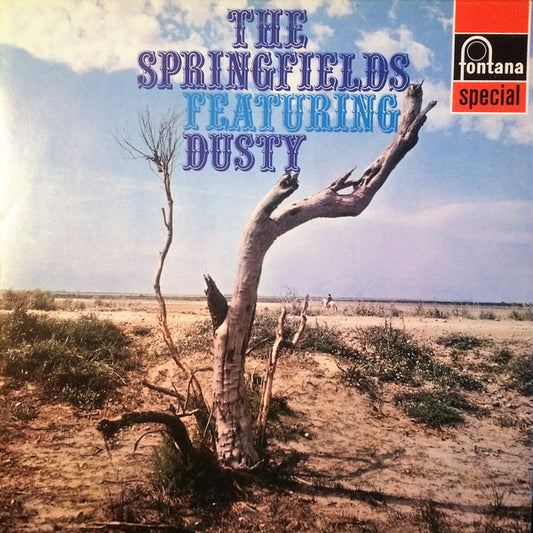 The Springfields : The Springfields Featuring Dusty  (LP, RE)