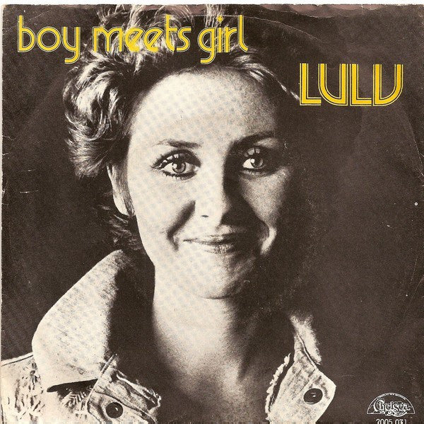 Lulu : Boy Meets Girl (7", Single)