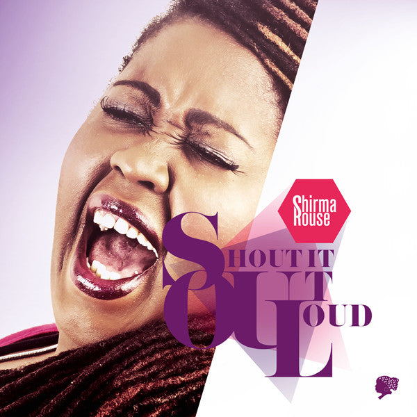 Shirma Rouse : Shout It Out Loud (CD, Album)