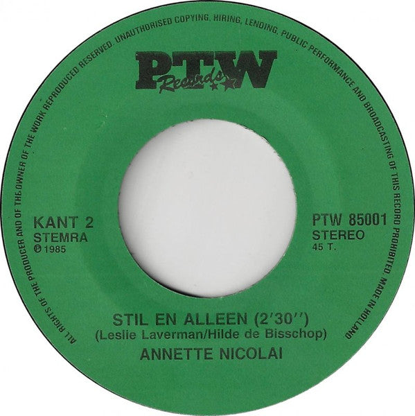 Annette Nicolai : Yes, I Love You / Stil En Alleen (7", Single)