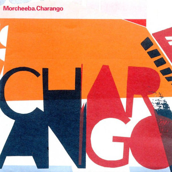 Morcheeba : Charango (2xCD, Album, Ltd)