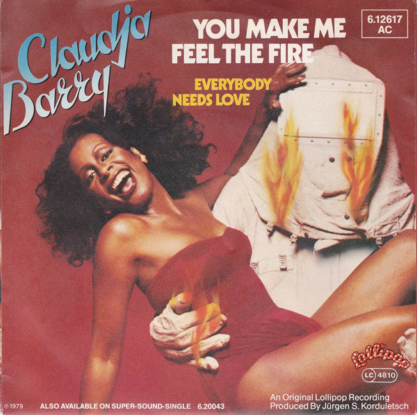Claudja Barry : You Make Me Feel The Fire (7", Single)
