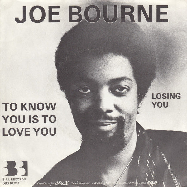 Joe Bourne : To Know You Is To Love You (7", Single)