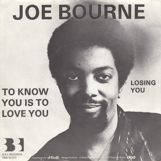 Joe Bourne : To Know You Is To Love You (7", Single)