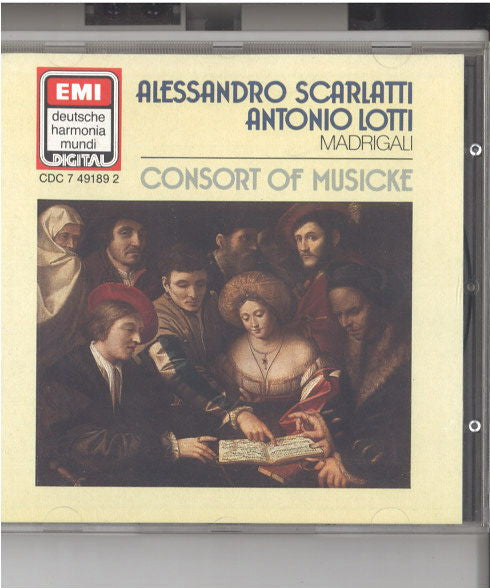 Alessandro Scarlatti, Antonio Lotti, The Consort Of Musicke : Madrigali (CD, Album)