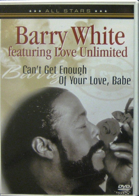 Barry White Featuring Love Unlimited : Can't Get Enough Of Your Love Babe - In Concert (DVD-V, PAL)