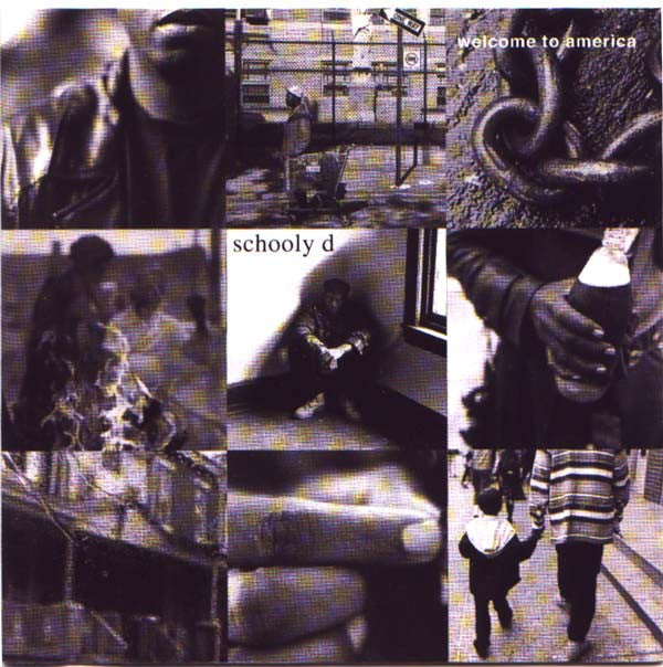 Schoolly D : Welcome To America (CD, Album)
