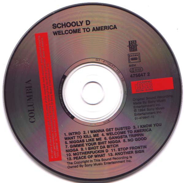 Schoolly D : Welcome To America (CD, Album)