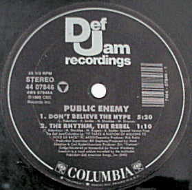 Public Enemy : Don't Believe The Hype / Prophets Of Rage (12")