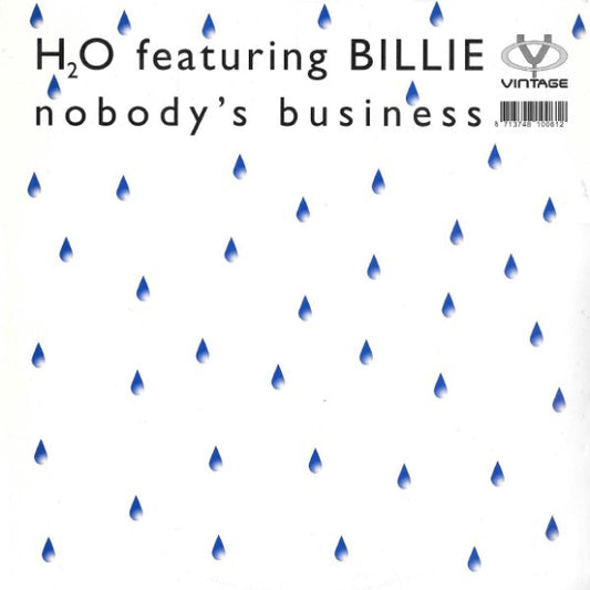 H2O Featuring Billie : Nobody's Business (12")