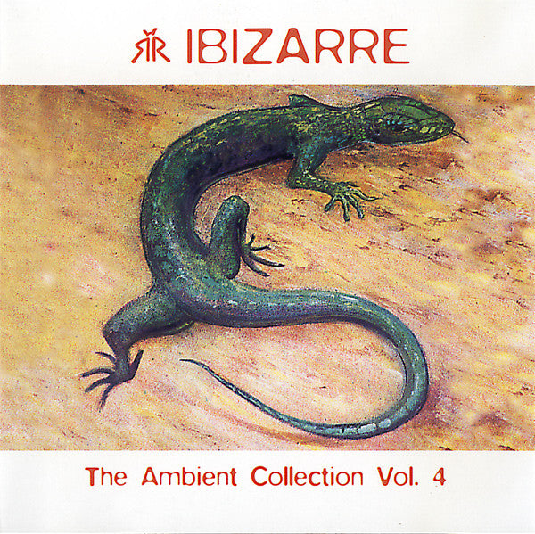 Ibizarre : The Ambient Collection Vol. 4 (CD, Comp)