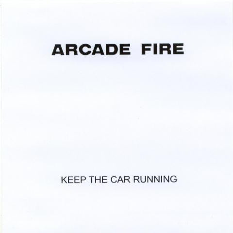 Arcade Fire : Keep The Car Running (CDr, Single, Promo)