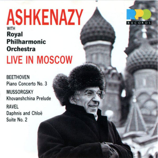 Vladimir Ashkenazy with Royal Philharmonic Orchestra, Ludwig van Beethoven, Modest Mussorgsky, Maurice Ravel : Live in Moscow (CD, Album)