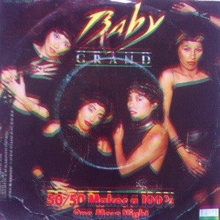 Baby Grand (8) : 50/50 Makes A 100% / One More Night (7", Single)