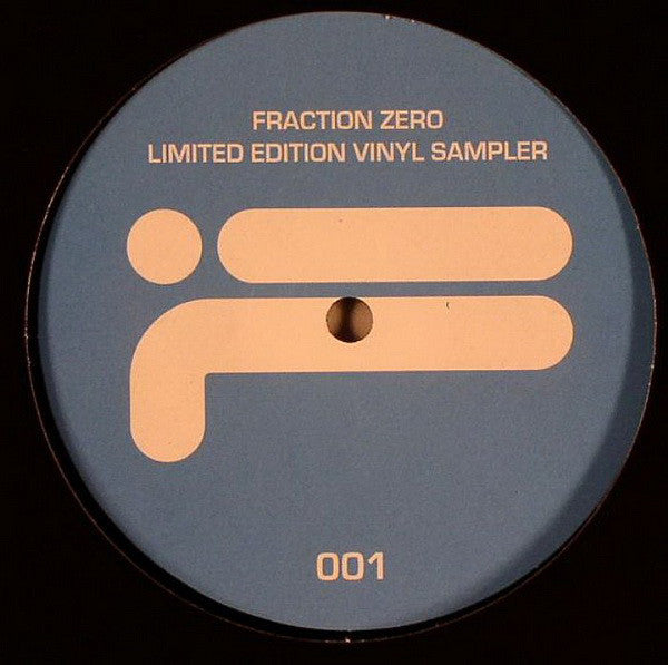 Various : Fraction Zero Limited Edition Vinyl Sampler (12", Ltd, Smplr)