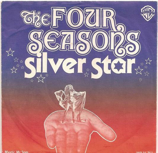 The Four Seasons : Silver Star (7", Single)