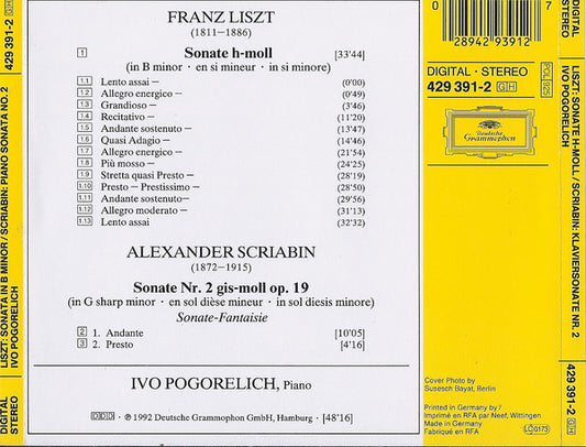 Franz Liszt / Alexander Scriabin, Ivo Pogorelich : Sonate H-Moll = Sonata In B Minor /  Klaviersonate = Piano Sonata No. 2 (CD, Album)