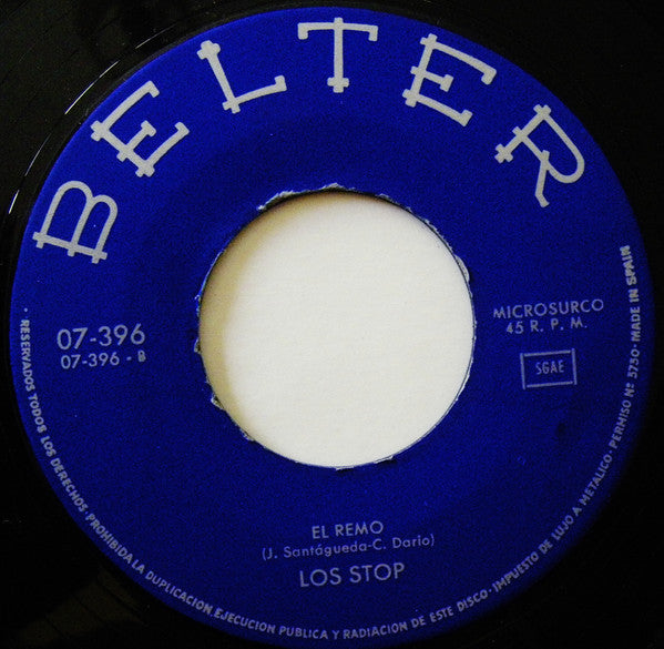 Los Stop : Tres Cosas (Salud, Dinero Y Amor) / El Remo (7", Single, Mono)