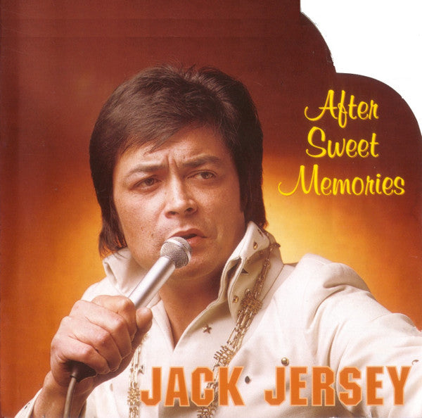Jack Jersey : After Sweet Memories (CD, Album, Comp)