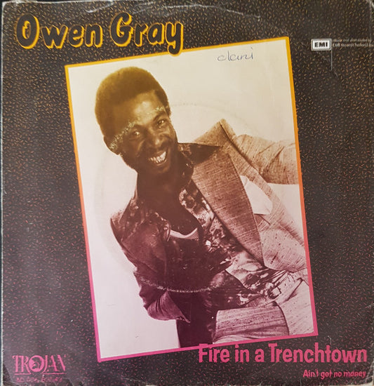 Owen Gray : Fire In A Trenchtown (7", Single)