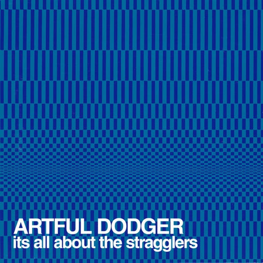 Artful Dodger : It's All About The Stragglers (CD, Album)
