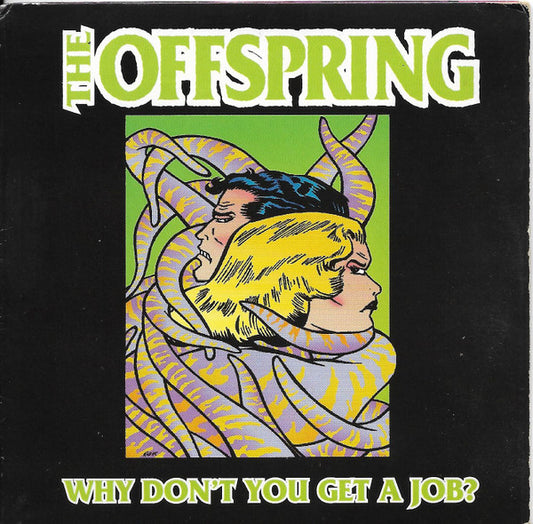 The Offspring : Why Don't You Get A Job? (CD, Single, Car)