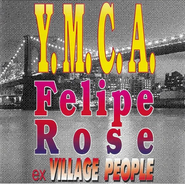 Felipe Rose Ex Village People : Y.M.C.A. (CD, Comp)