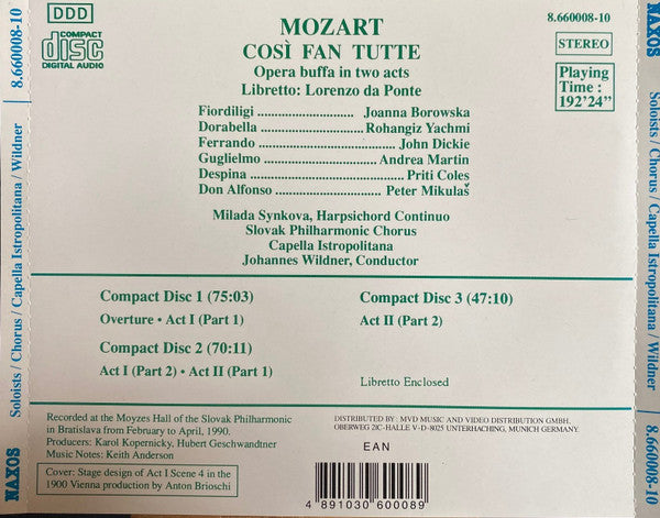 Wolfgang Amadeus Mozart, Slovak Philharmonic Chorus, Capella Istropolitana, Joanna Borowska, Rohangiz Yachmi, John Dickie, Andrea Martin (2), Priti Coles, Peter Mikuláš : Cosi Fan Tutte (3xCD, Album)