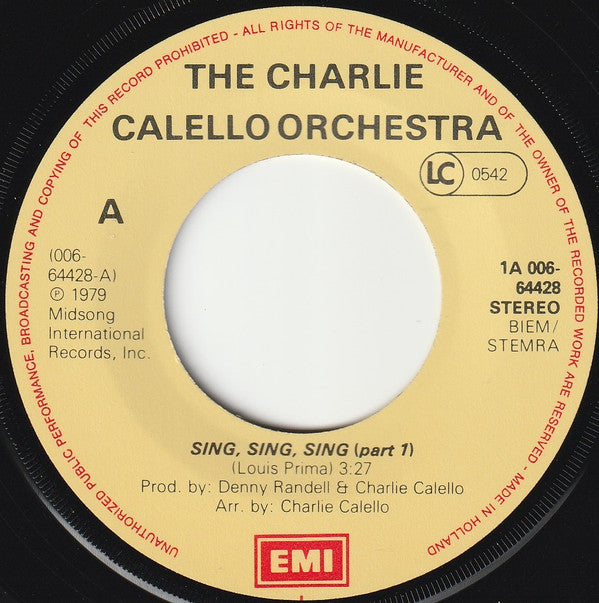 The Charlie Calello Orchestra : Sing, Sing, Sing (Part 1) (Part 2) (7", Single)