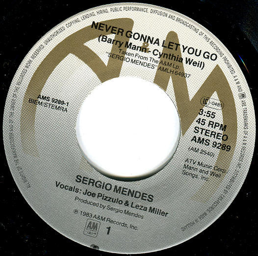 Sérgio Mendes : Never Gonna Let You Go (7", Single)
