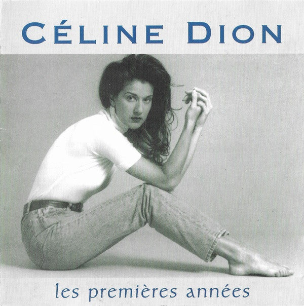 Céline Dion : Les Premières Années (CD, Comp)
