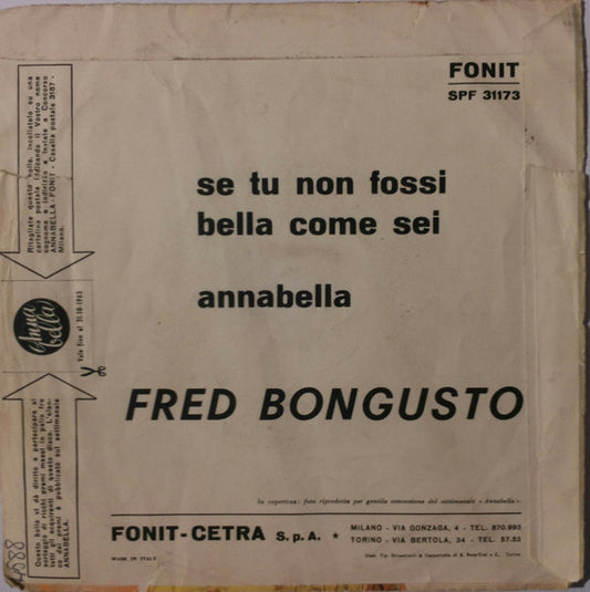 Fred Bongusto : Annabella / Se Tu Non Fossi Bella Come Sei (7")