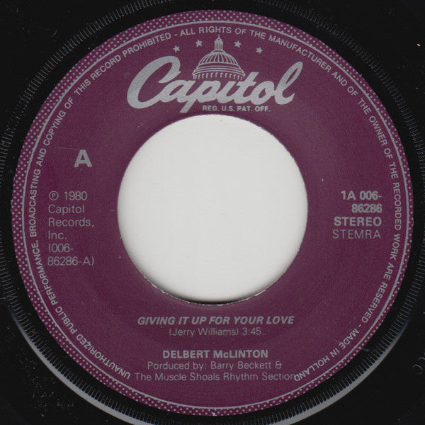 Delbert McClinton : Giving It Up For Your Love (7", Single)