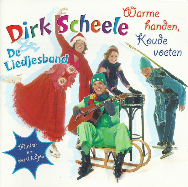 Dirk Scheele & De Liedjesband : Warme Handen, Koude Voeten (CD, Album)