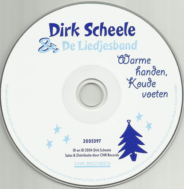 Dirk Scheele & De Liedjesband : Warme Handen, Koude Voeten (CD, Album)