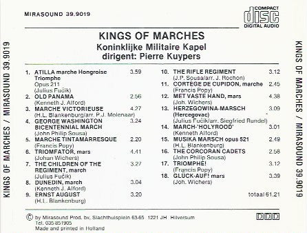 Koninklijke Militaire Kapel Conducted By Pierre Kuijpers : Kings Of Marches (CD, Album)