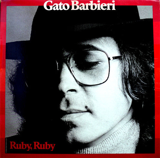 Gato Barbieri : Ruby, Ruby (LP, Album)