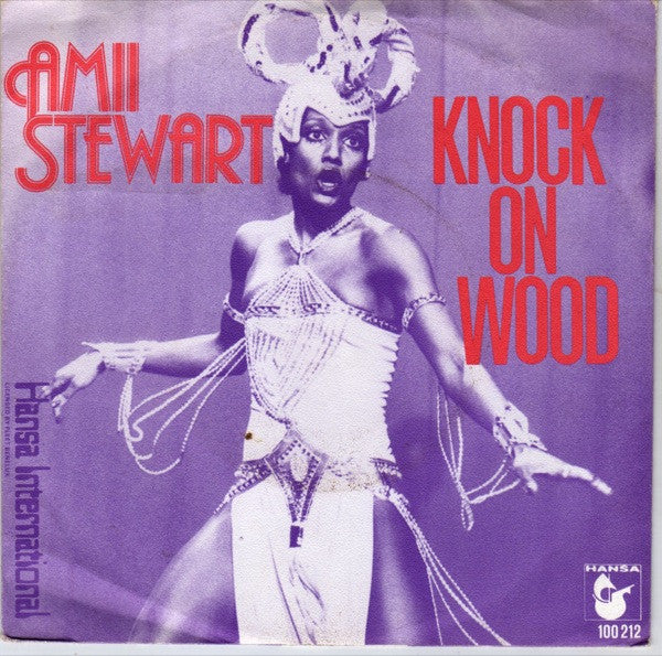 Amii Stewart : Knock On Wood (7", Single)