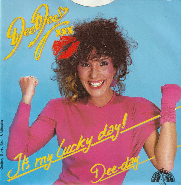 Dee Dee (13) : It's My Lucky Day! / Dee-Day (7", Single)