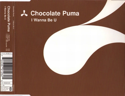 Chocolate Puma : I Wanna Be U (CD, Single)