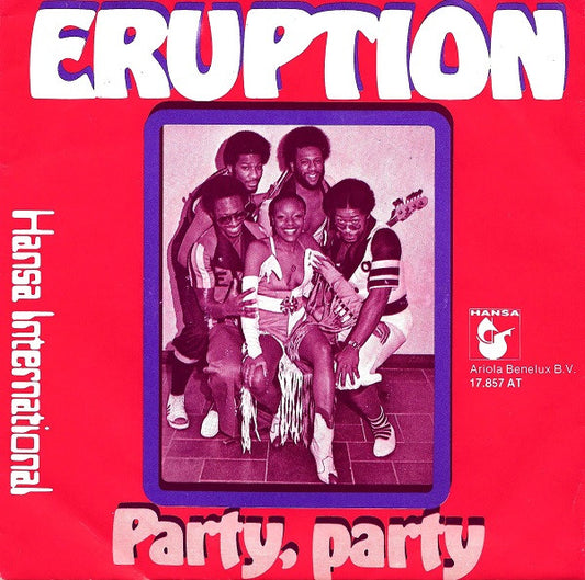 Eruption (4) : Party, Party (7", Single)