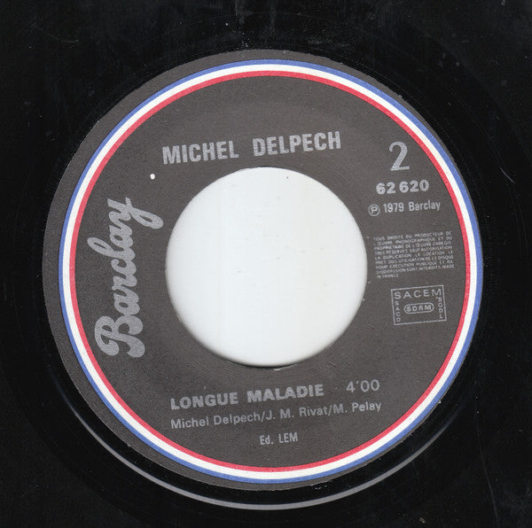 Michel Delpech : Je Cherche Un Endroit (7", Single, Pap)